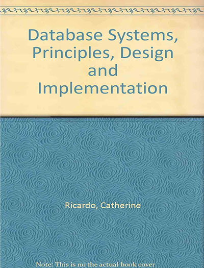 Database Systems Principles Design and Implementation