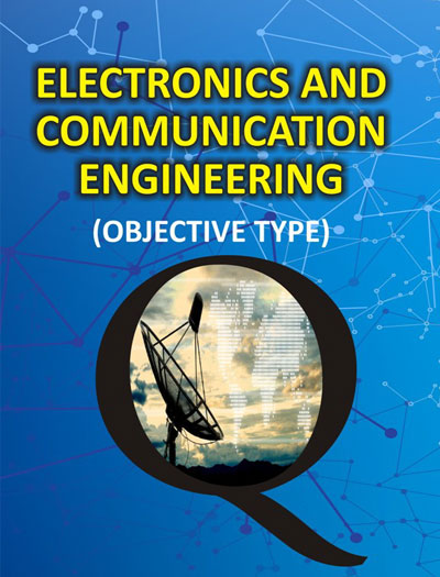 Electronics And Communication Engineering Objective Type by Handa