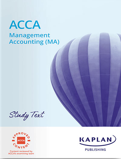 Kaplan ACCA F2 Management Accounting (MA) Study Text 2025