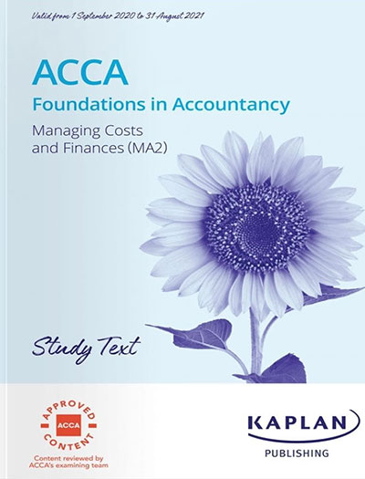 Kaplan FIA MA2 Management Costs and Finances Study Text 2025