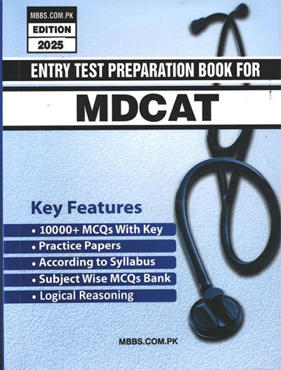 Entry Test Preparation Book for MDCAT 2025
