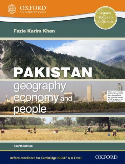 Pakistan Geography, Economy & People 4th Edition Oxford University Press