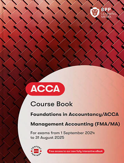 BPP ACCA F2 Management Accounting (FMA/MA) Workbook 2023