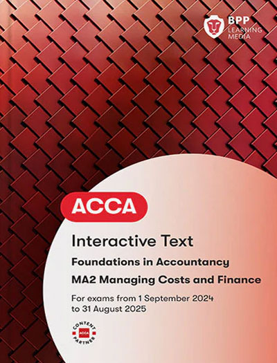 BPP FIA MA2 Managing Costs and Finances Workbook 2023