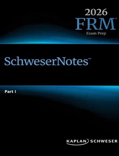 FRM Part 1 Notes 2026 by Kaplan Schweser