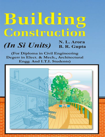 Building Construction in Si Units by Nl Arora Br Gupta