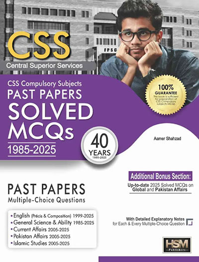 CSS Compulsory Subjects Solved 40 Years Past Papers by HSM