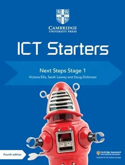 Cambridge ICT Starters Next Steps Stage 1 (NOC) 4th Edition