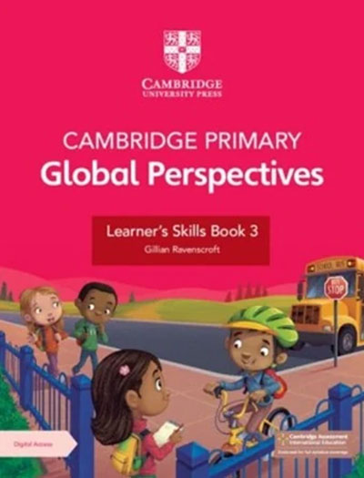 Cambridge Primary Global Perspectives Learner’s Skills Book 3