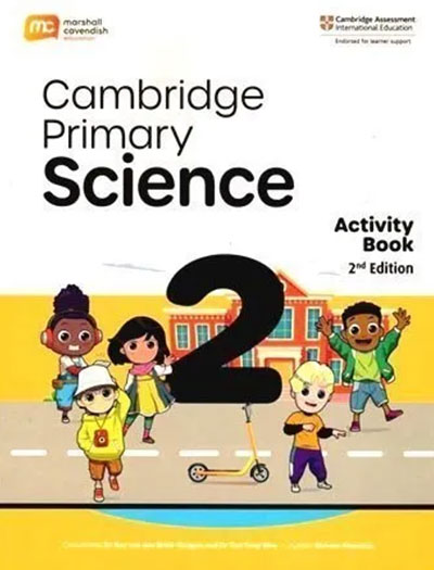 Cambridge Primary Science Activity Book 2 Second Edition Marshall Cavendish