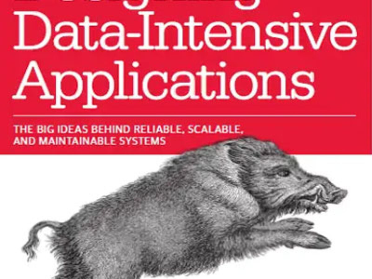 Designing Data-Intensive Applications by Martin Kleppmann - mybooks.pk