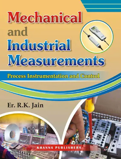 Mechanical and industrial measurements by R. K. Jain 3rd Edition