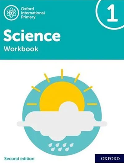 Oxford International Primary Science Workbook 1 Second Edition