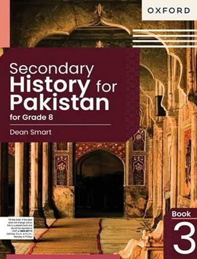 Secondary History for Pakistan Book 3 for Grade 8