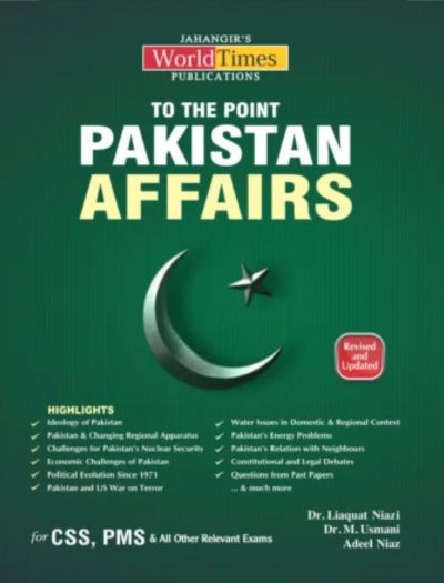To The Point Pakistan Affairs For CSS PMS PCS by JWT