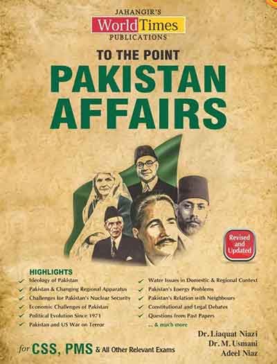 To The Point Pakistan Affairs For CSS PMS PCS by JWT