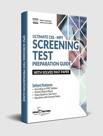 Ultimate CSS (MPT) Screening Test Preparation Guide (Solved Papers) by Dogar Brothers