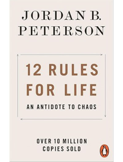 12 Rules For Life By Jordan Peterson