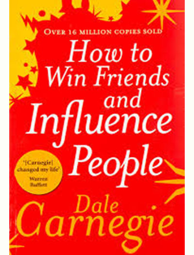 How To Win Friends And Influence People By Dale Carnegie