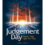 Judgement Day: Deeds That Light the Way By Omar Suleiman