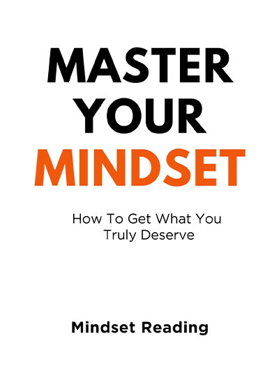 Master Your Mindset by Mindset Reading