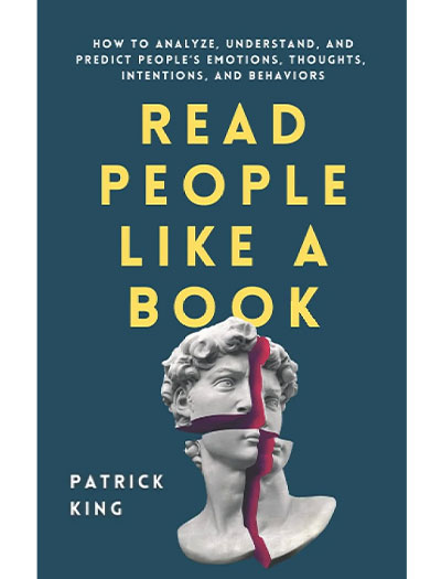 Read People Like a Book by Patrick King