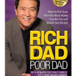 Rich Dad Poor Dad By Robert Kiyosaki