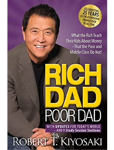 Rich Dad Poor Dad By Robert Kiyosaki