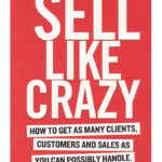 Sell Like Crazy By Sabri Suby