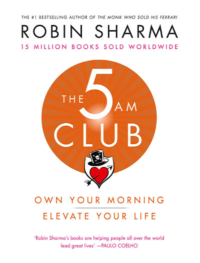 The 5 Am Club By Robin Sharma