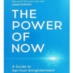 The Power Of Now By Eckhart Tolle