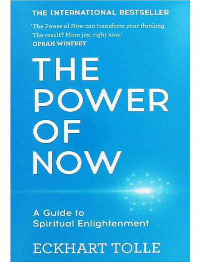 The Power Of Now By Eckhart Tolle