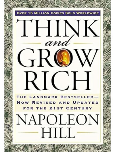 Think And Grow Rich By Napoleon Hill