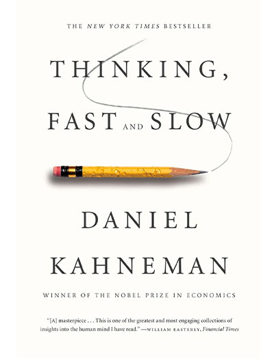 Thinking Fast And Slow By Daniel Kahneman