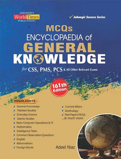 Encyclopedia Of General Knowledge MCQs For CSS PMS by JWT