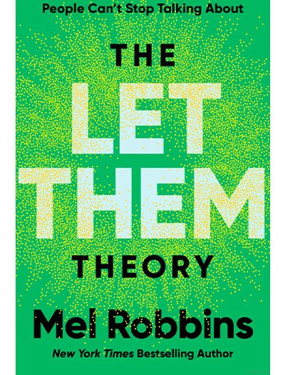The Let Them Theory by Mel Robbins