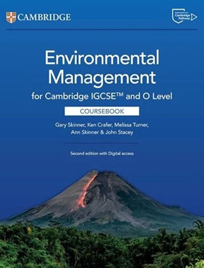 Cambridge IGCSE and O Level Environmental Management Coursebook 2nd Edition