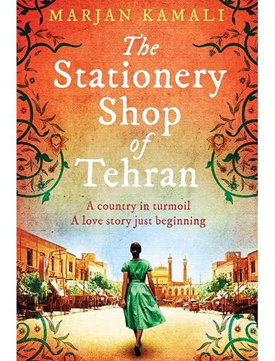 The Stationery Shop of Tehran by Marjan Kamali