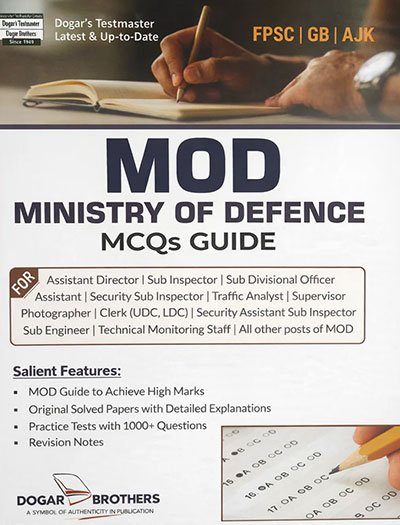 Ministry Of Defence (MOD) MCQs Guide by Dogar Brothers