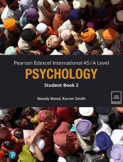 Pearson Edexcel International AS/A Level Psychology Student Book 2