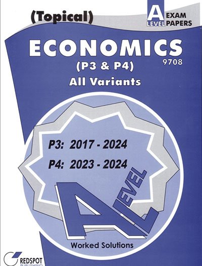 Redspot A Level Economics P3 & P4 Topical 2025 Edition