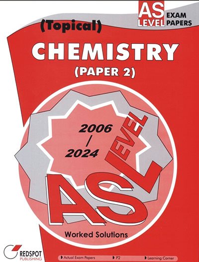 Redspot AS Level Chemistry Paper 2 P2 Topical 2025 Edition