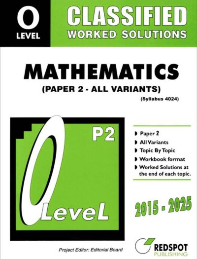 Redspot O Level Classified Math Paper 2 Unsolved Topical Exam Papers 2026