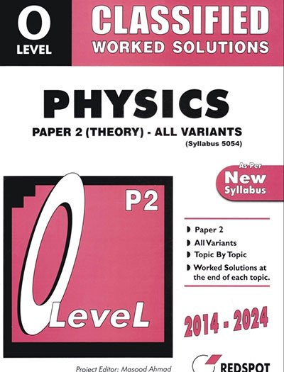 Redspot O Level Physics Classified P2 2025 Edition