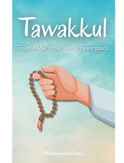 Tawakkul By Mohammed Al Amin