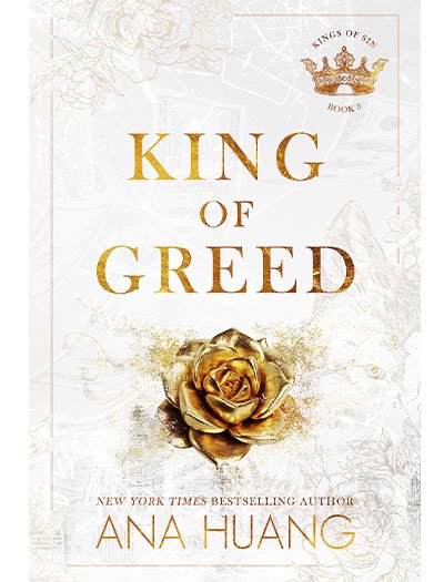 King of Greed by Ana Huang